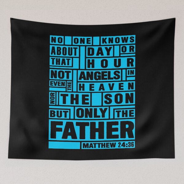 Item preview, Matthew 24:36 Only The Father Knows designed and sold by plushism.
