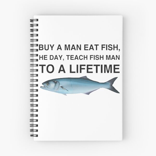 Item preview, Buy a Man Eat Fish, He Day, Teach Fish Man, To A Lifetime designed and sold by Cute Shark.