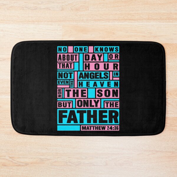 Item preview, Matthew 24:36 Only The Father Knows designed and sold by plushism.