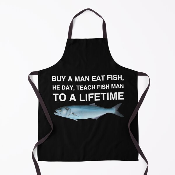 Item preview, Buy a Man Eat Fish, He Day, Teach Fish Man, To A Lifetime designed and sold by Cute Shark.