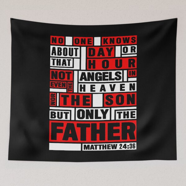 Item preview, Matthew 24:36 Only The Father Knows designed and sold by plushism.