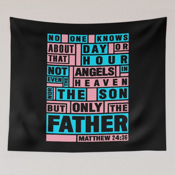 Item preview, Matthew 24:36 Only The Father Knows designed and sold by plushism.