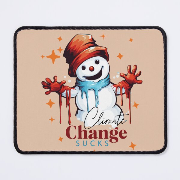 Item preview, Climate change sucks - Frosty And The Snowman - Frosty The Snowman Cartoon - The Snowman Frosty - Frosty Winter Wonderland – Stay frosty – Mr. Cool – Let it snow. designed and sold by JansenGS.