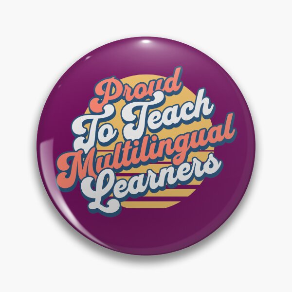 Item preview, Proud To Teach Multilingual Learners designed and sold by ElCrocodel.