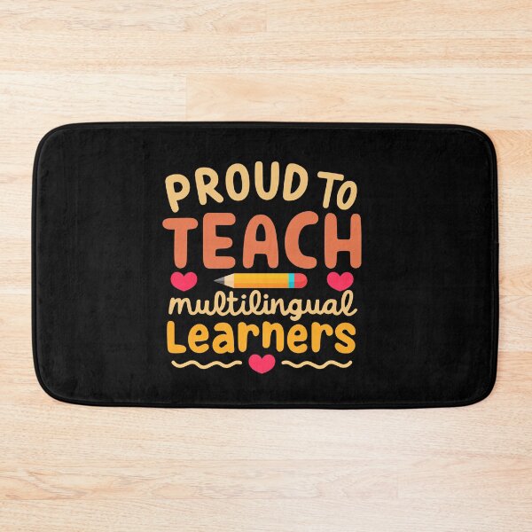 Item preview, Proud To Teach Multilingual Learners designed and sold by ElCrocodel.