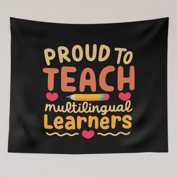 Item preview, Proud To Teach Multilingual Learners designed and sold by ElCrocodel.
