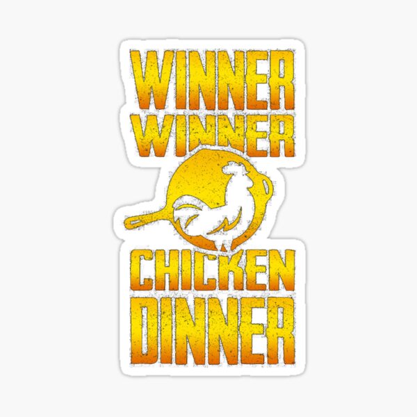 Winner Winner Chicken Dinner Sticker For Sale By Niels1997 Redbubble 9575