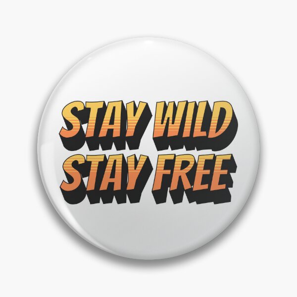 Item preview, Stay wild stay free outdoor camping sticker designed and sold by All Year Round.