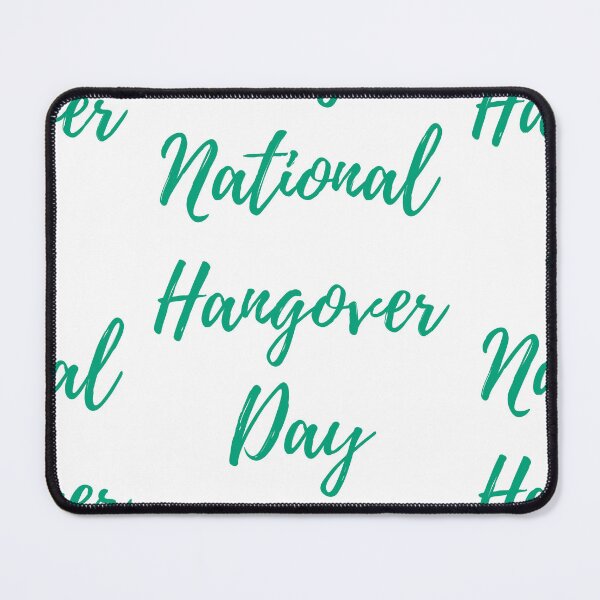 Item preview, National Hangover Day designed and sold by Simo0455.