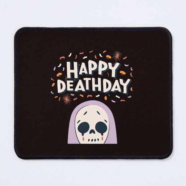 Item preview,  Happy deathday designed and sold by Feverfewstore24.