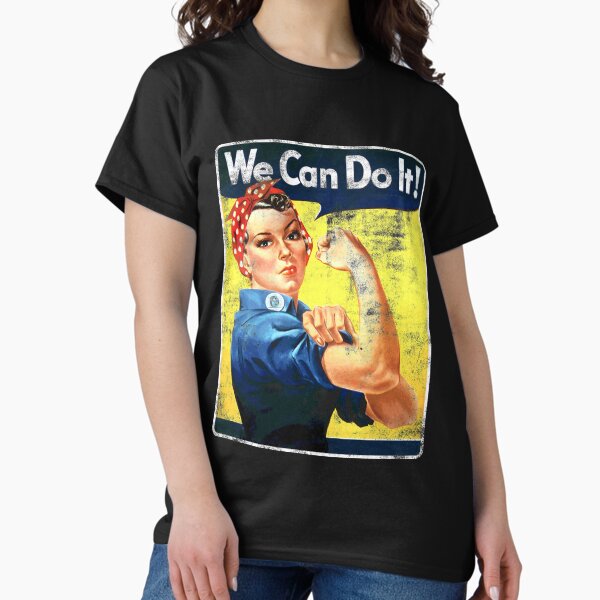 Artikel-Vorschau von Wir können es schaffen! Rosie The Riveter T-Shirt - Frauen Feministin, designt und verkauft von ChillingNation.