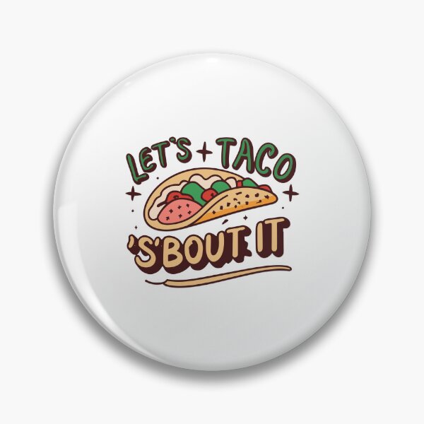 Item preview, Let's Taco 'Bout it designed and sold by Zero81.