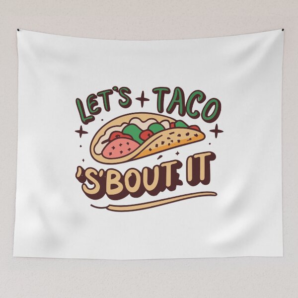 Item preview, Let's Taco 'Bout it designed and sold by Zero81.