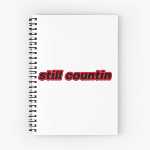 Item preview, still countin designed and sold by Gotta Escape.