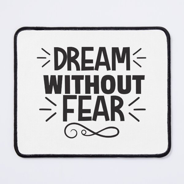 Item preview, Dream Without Fear designed and sold by Saltycrowshop.