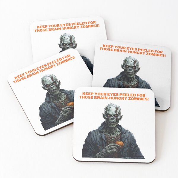Item preview, Keep your eyes peeled for those brain-hungry zombies! designed and sold by -DEEWOLF-.