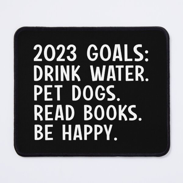 Item preview, 2023 Goals Drink Water Pet Dogs Read Books designed and sold by kamrankhan.