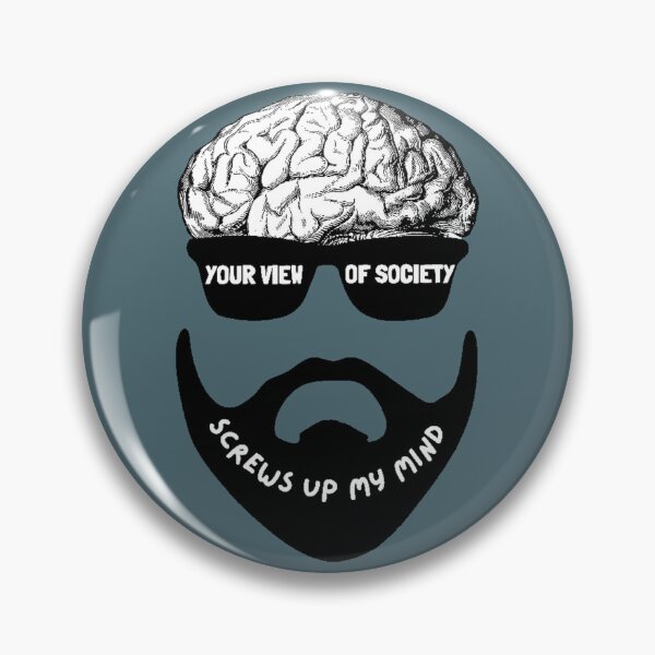 Item preview, Your view of society screws up my mind designed and sold by GasconyPassion.