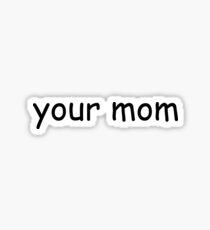 Pegatina Tu mamá
