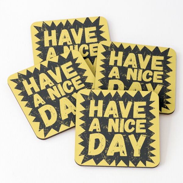 Item preview, I hope you have a nice day designed and sold by SweetLog.
