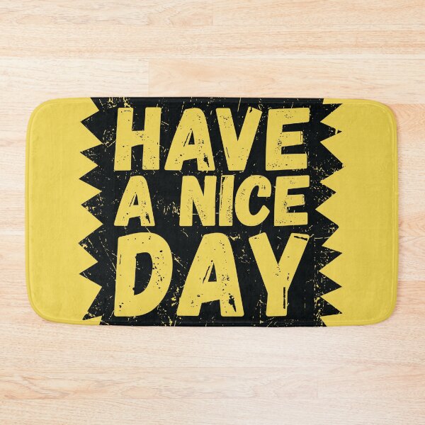 Item preview, I hope you have a nice day designed and sold by SweetLog.