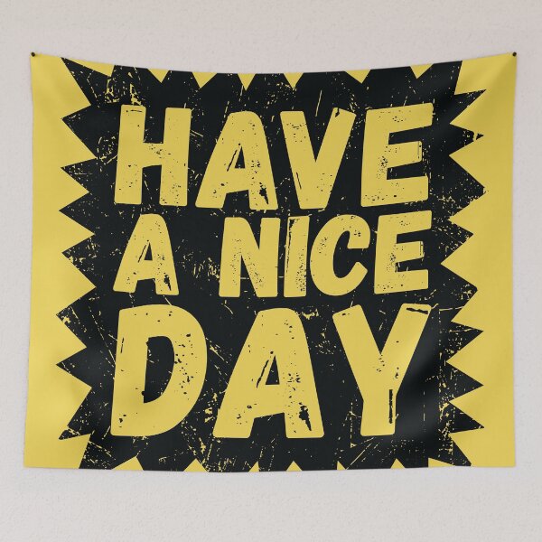 Item preview, I hope you have a nice day designed and sold by SweetLog.