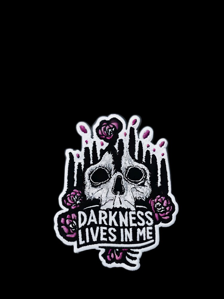 Darkness Lives In Me - Goth Patches - Iron On Patch Style iPhone