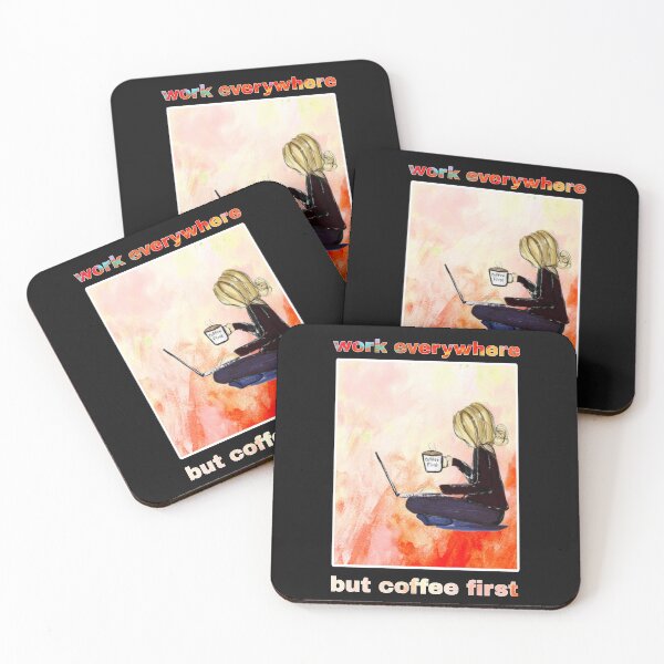 Item preview, Work everywhere but coffee first designed and sold by ManikRaja.