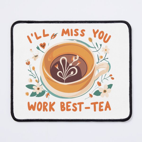 Item preview, I ll miss you work best-tea work bestie gift, work bestie leaving designed and sold by OlivedesignsIN.