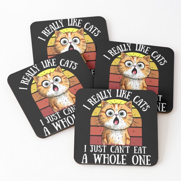 Item preview, I Really Like Cats I Just Cant Eat A Whole One designed and sold by McThingummy.
