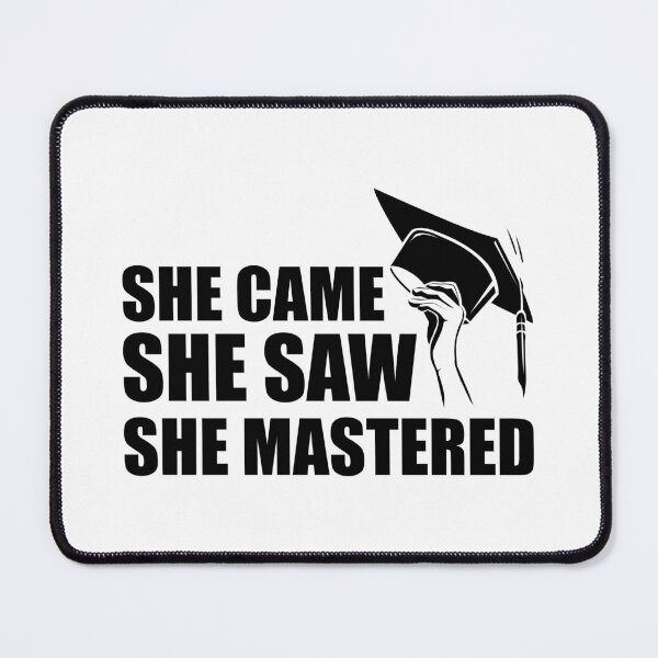 Item preview, Master Degree - She came She saw she mastered designed and sold by kchappyshop.