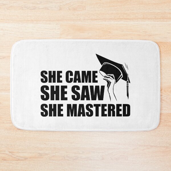 Item preview, Master Degree - She came She saw she mastered designed and sold by kchappyshop.
