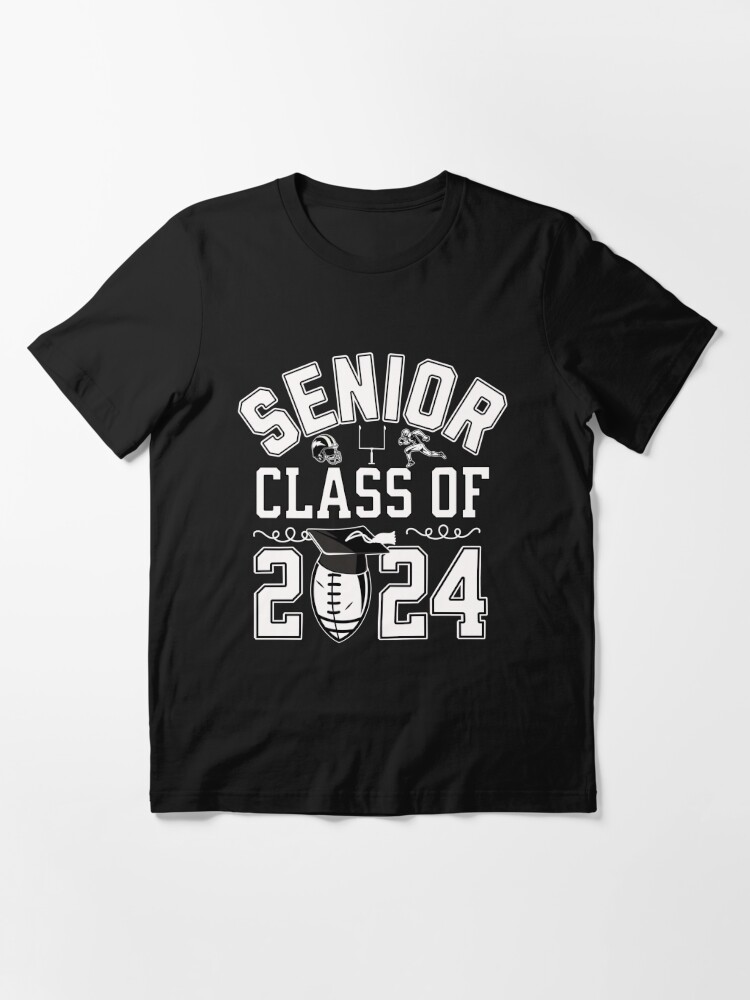 Discover Senior Class Of 2024 Football T-Shirt