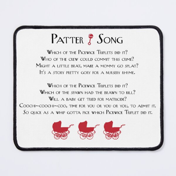 Item preview, Patter Song Lyrics designed and sold by MysteryBuff.