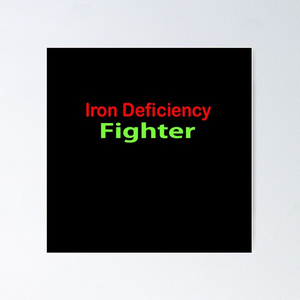 Item preview, anemia iron deficiency fighter  designed and sold by DesignYourWaystore.