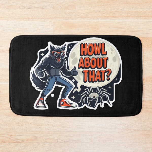 Item preview, Howl About That!? designed and sold by puntasticpixels.