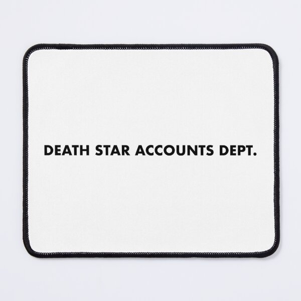 Item preview, Death Star Accounts Dept. designed and sold by phigment-art.