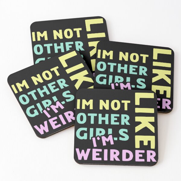 Item preview, Im Not Like Other Girls designed and sold by LudwikeArts.