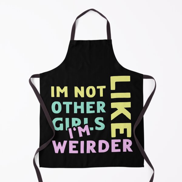Item preview, Im Not Like Other Girls designed and sold by LudwikeArts.