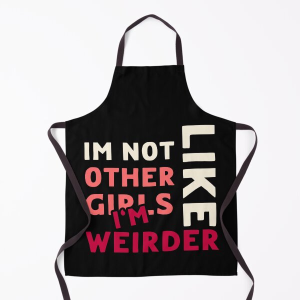 Item preview, Im Not Like Other Girls designed and sold by LudwikeArts.