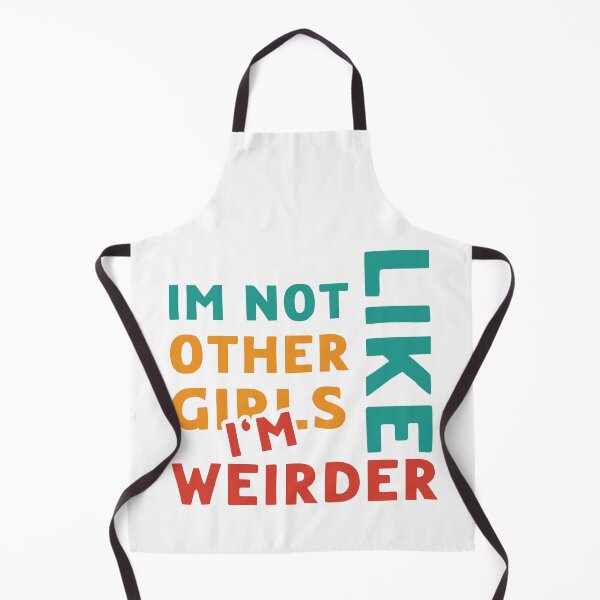 Item preview, Im Not Like Other Girls designed and sold by LudwikeArts.