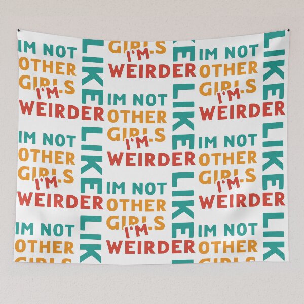 Item preview, Im Not Like Other Girls designed and sold by LudwikeArts.