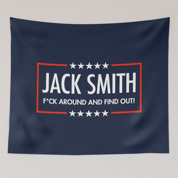 Item preview, Jack Smith - F AROUND AND FIND OUT - censored (Blue) designed and sold by Thelittlelord.