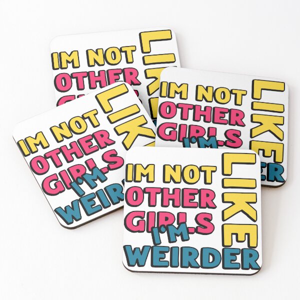 Item preview, Im Not Like Other Girls designed and sold by LudwikeArts.