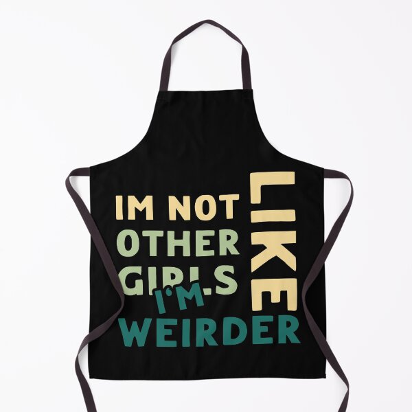 Item preview, Im Not Like Other Girls designed and sold by LudwikeArts.