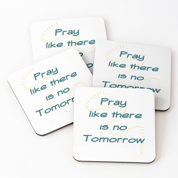 Item preview, Pray like there is no Tomorrow designed and sold by lillyaura-art.
