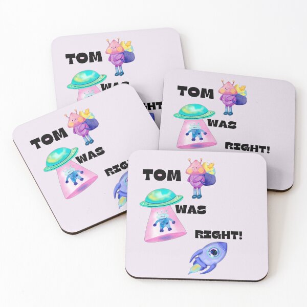 Item preview, TOM WAS RIGHT designed and sold by KGSM.