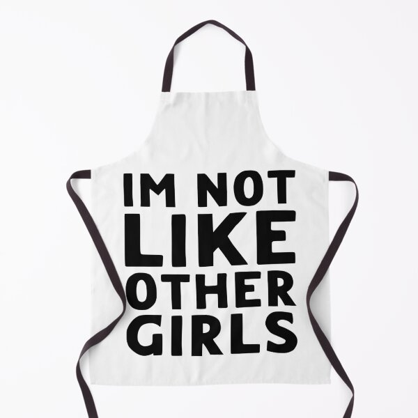 Item preview, Im Not Like Other Girls designed and sold by LudwikeArts.