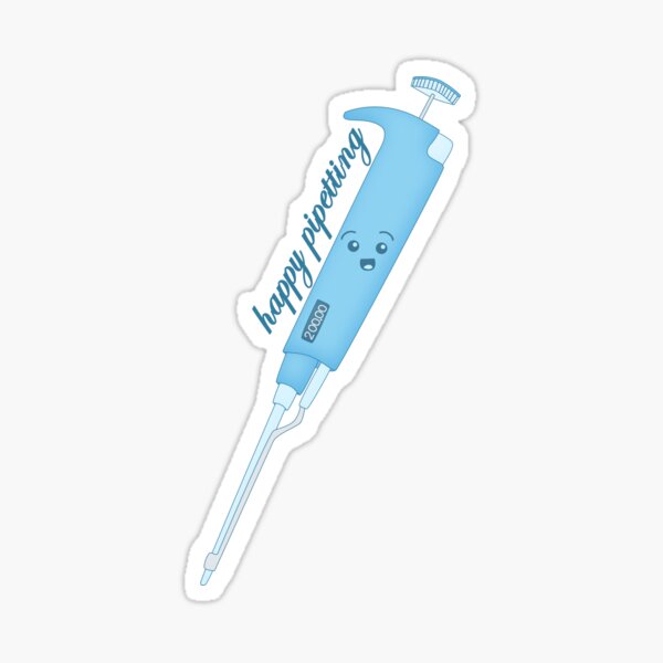 Happy Pipetting! Sticker
