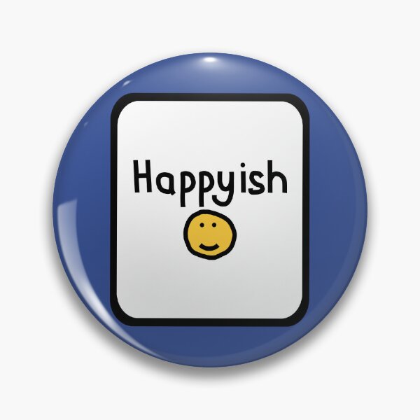 Item preview, Happyish with Smiley Face Sign designed and sold by ellenhenry.